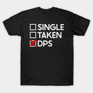 Single Taken Dps T-Shirt